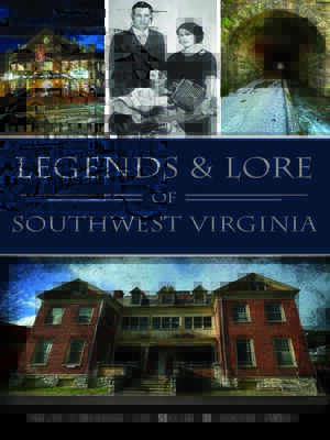 cover image of Legends & Lore of Southwest Virginia